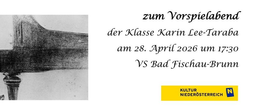 Eine Einladung zum Vorspiel von Karin Lee-Tans Klasse am 28. April 2026 in Bad Fischau-Brunn. Ein Bild zeigt eine Hand, die eine Flöte hält, und eine alte Zeichnung eines Mannes, der Geige spielt.