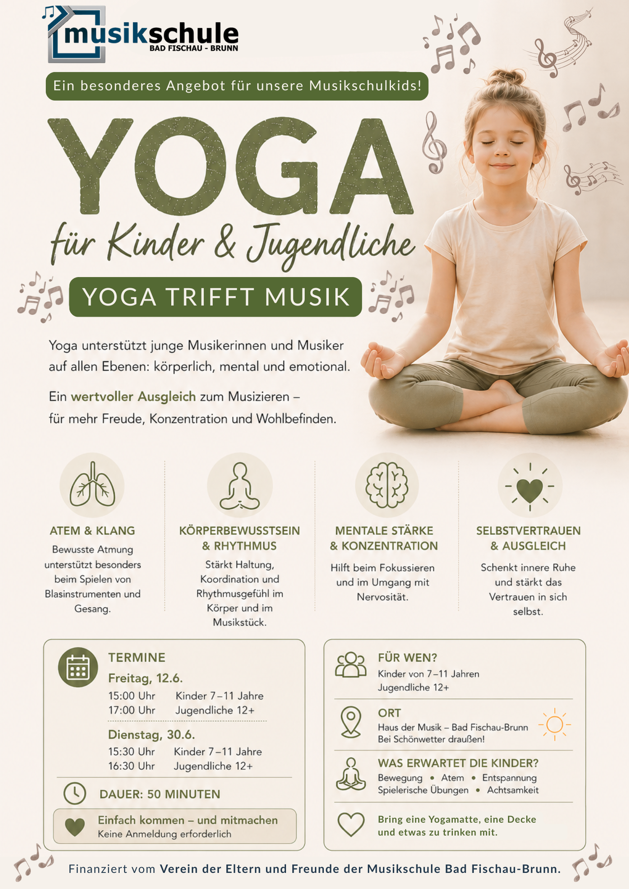 Yoga-Poster für Kinder und Jugendliche. Beinhaltet Yoga für Musiker. Atmen und besser spielen. Für Entspannung, Konzentration und Wohlbefinden. Freitag 12.6, 15:00 und 17:00, Kinder und Jugendliche 7-11 und 12+. Dienstag 30.6, 15:30, Kinder und Jugendliche 7-11.