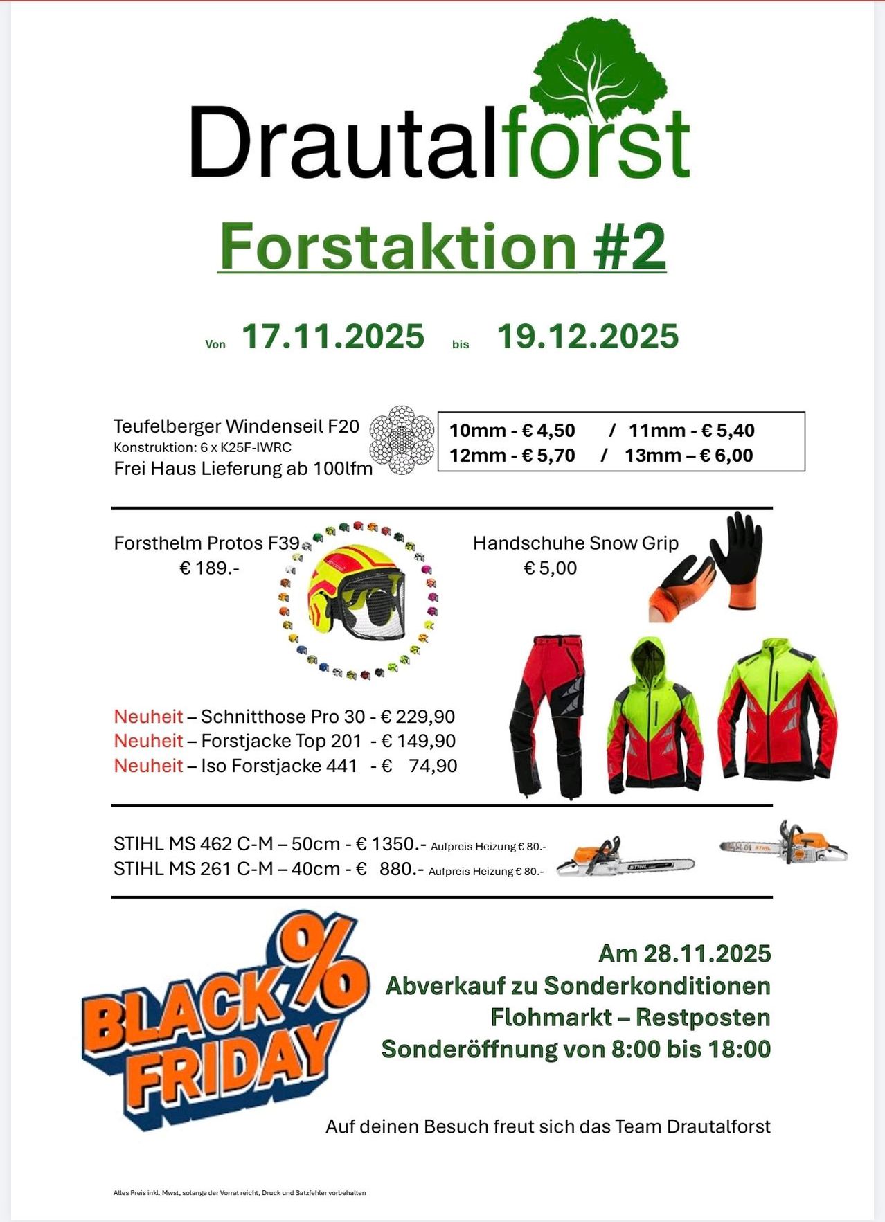 Das Plakat bewirbt die Forstaktion #2. Es enthält Details über die Teufelberger Windenseil F20 Seile, beginnend vom 17. November 2025 bis zum 19. Dezember 2025. Es listet verschiedene Produkte mit Preisen auf, wie Forsthelm Protos F39, Handschuhe Snow Grip und andere. Spezielle Angebote werden für bestimmte Produkte erwähnt.