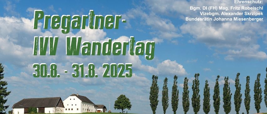 Pregartner-WV Wandertag vom 8. August bis 31. August 2025. Ein Bild eines Bauernhofs mit bewölktem Himmel.
