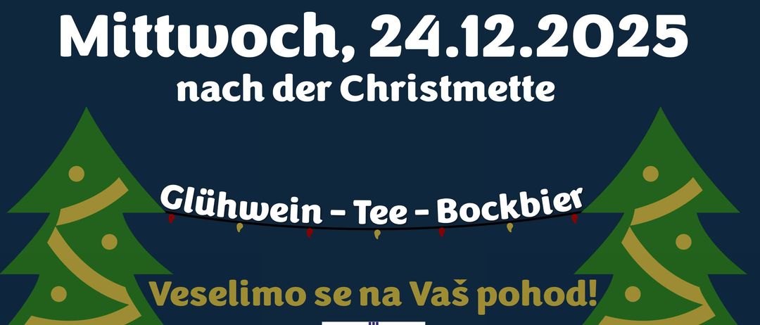 Plakat für Glühweinstand am Kirchenplatz am Mittwoch, 24.12.2025, nach dem Weihnachtsessen. Es zeigt rote Weihnachtskugeln und Sterne auf blauem Hintergrund.