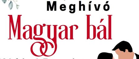 Ein Plakat für die Magyar Bal-Veranstaltung am 7. Februar 2026 in Domschitz. Das Programm umfasst Auftritte von Elnokasszony, CSALAFINTA und einer deutschen Band. Der Eintrittspreis beträgt 20 Euro.