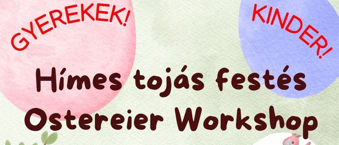 Plakat für ein Osterworkshop mit einem Mädchen, das Eier bemalt. Datum: 19. März 2026, Zeit: 15 Uhr. Ort: Oberpullendorf, Augasse 21. Kontakt: 0664-4661308.