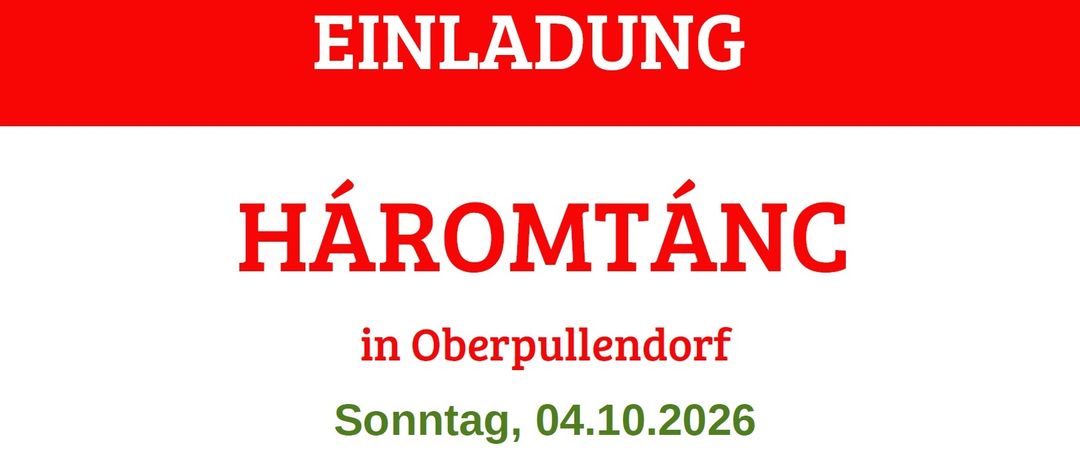 Plakat für die Veranstaltung 'Haromtánc' in Oberpullendorf am 4. Oktober 2026. Es zeigt eine Gruppe tanzender Menschen und enthält Details zum Zeitplan und zu den Aktivitäten.