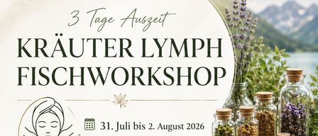Workshopposter für 'Fisch Workshop' in einem Berggasthaus, mit Wandern, Angeln, Räuchern von Forellen und Kräuterbehandlungen. Geplant vom 31. Juli bis 2. August 2026.