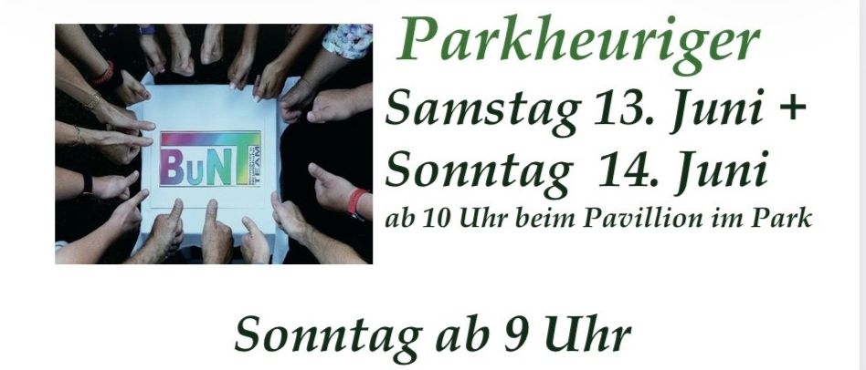 Einladung zum Vatertagsfrühstück am Sonntag, 14. Juni ab 10 Uhr beim Pavillon im Park. Genießen Sie selbstgemachte Aufstriche und Mehlspeisen, Wein und Traubensaft von einheimischen Bauern.