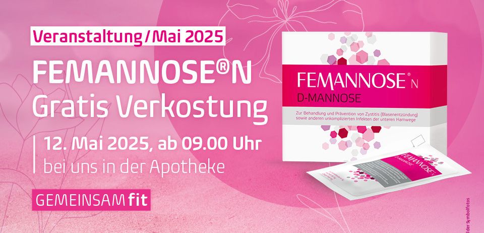 Plakat für eine kostenlose Veranstaltung am 2. Mai 2025 um 09:00 Uhr. Es zeigt 'Femannose N' zur Behandlung von Blasenentzündungen und Harnwegsinfektionen. Besuchen Sie uns in der Apotheke.