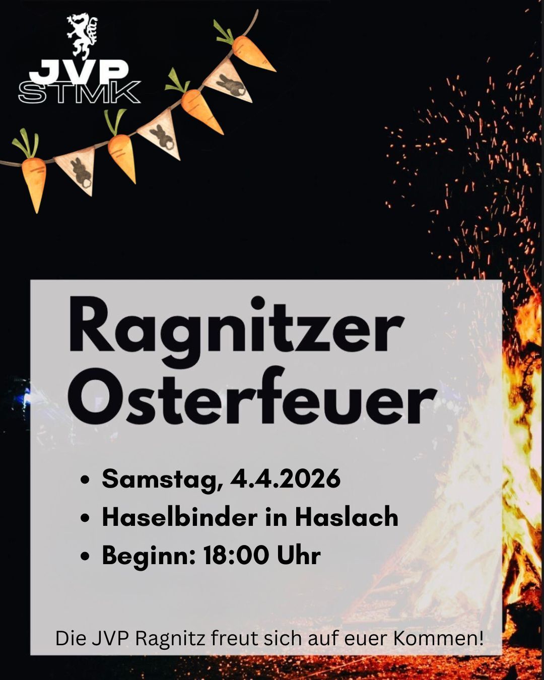 Plakat für das Ragnitzer Osterfeuer am 4. April 2026 bei Haselbinder in Haslach. Beginn um 18:00 Uhr.
