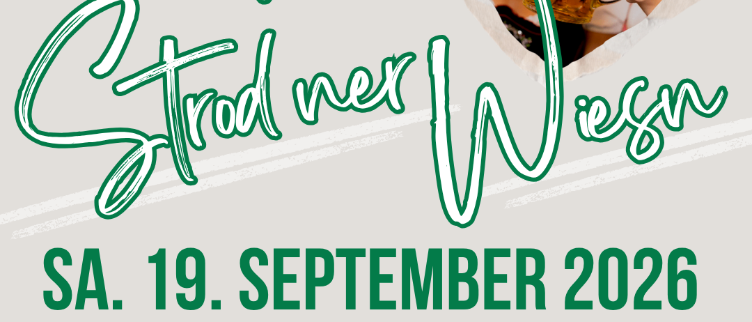 Plakat für ein Musikevent mit Strodner Wiesn am 19. September 2026 im Apfelstadion Wieden, Beginn um 18:00. Vier Bandmitglieder und ein weibliches Model sind abgebildet.
