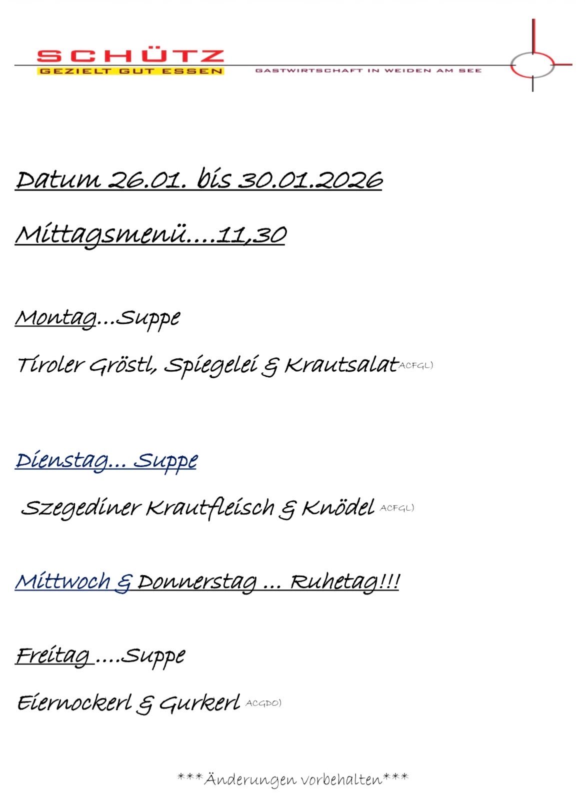 Das Dokument bietet ein Menü vom 26.01. bis 30.01.2026. Es beinhaltet ein Mittagessen, Montagssuppe, Tiroler Gröstel am Dienstag, Szegediner Krautfleisch am Mittwoch und Suppe am Donnerstag und Freitag.