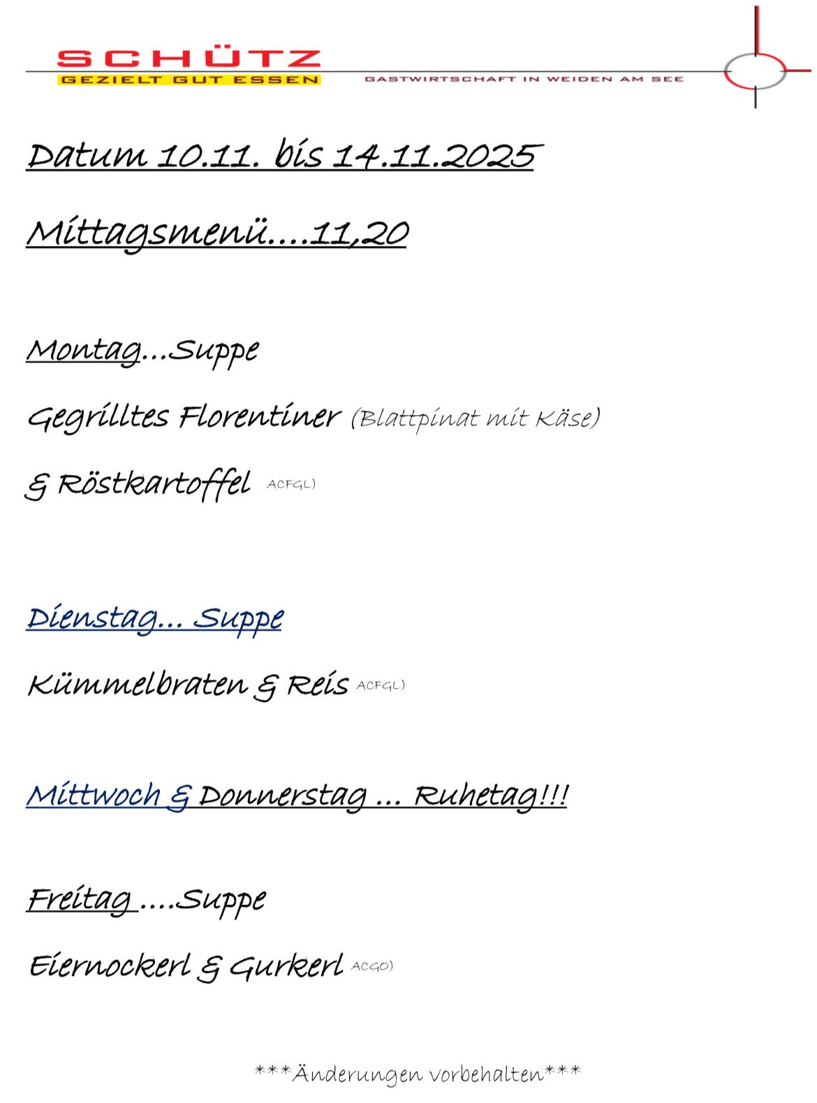 Dates from 10.11. to 14.11.2025. Lunch menu: 11.20. Monday: Soup. Tuesday: Soup. Wednesday and Thursday: Rest day. Friday: Soup.