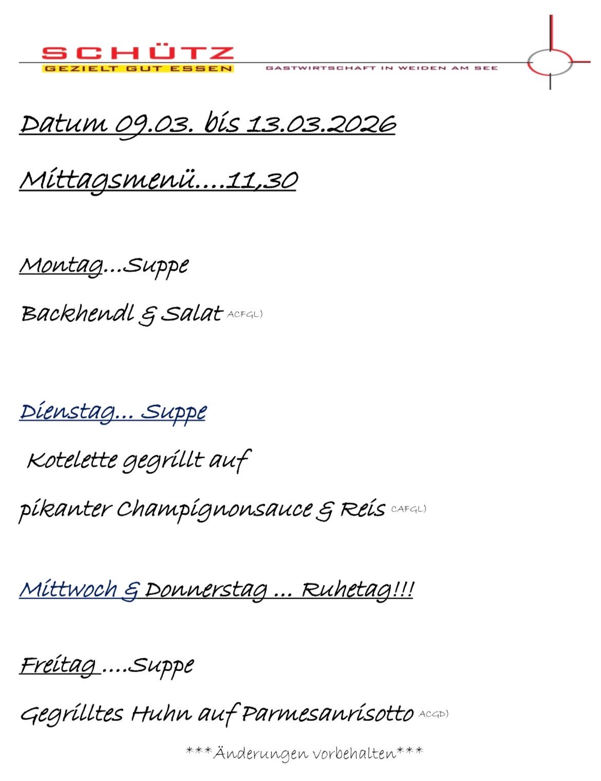 Weekly menu from March 9 to March 13, 2026. Monday: Soup. Tuesday: Lunch at 11:30. Wednesday: Rest day. Thursday: Soup. Friday: Soup.