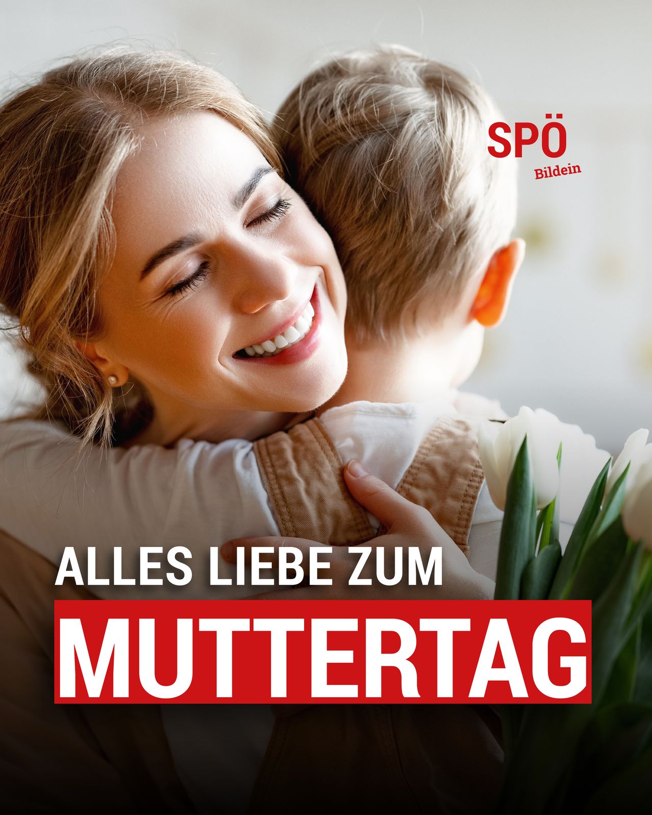 A smiling mother hugs her young son, with white flowers in the foreground and a red banner reading 'Alles Liebe zum Muttertag'.