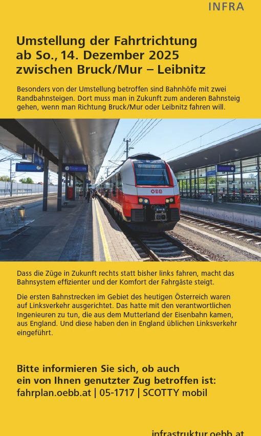 Werbeanzeige für eine Umstellung der Fahrtrichtung. Sie findet am Samstag, 14. Dezember 2025, zwischen Bruck/Mur und Leibnitz statt. Die Umstellung betrifft Bahnhöfe mit zwei Bahnsteiggleisen. Reisen in Zukunft nach Bruck/Mur oder Leibnitz erfordern einen Wechsel auf ein anderes Gleis.