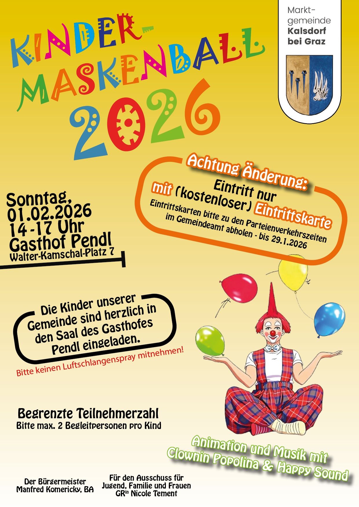 Eine Werbung für Maskerade 2026, eine Familienveranstaltung im Gasthof Pendl am 1. Februar 2026 von 14-17 Uhr. Kinder können mit Eintrittskarten kostenlos teilnehmen. Ein Clown, der Luftballons hält, ist auf der rechten Seite abgebildet.