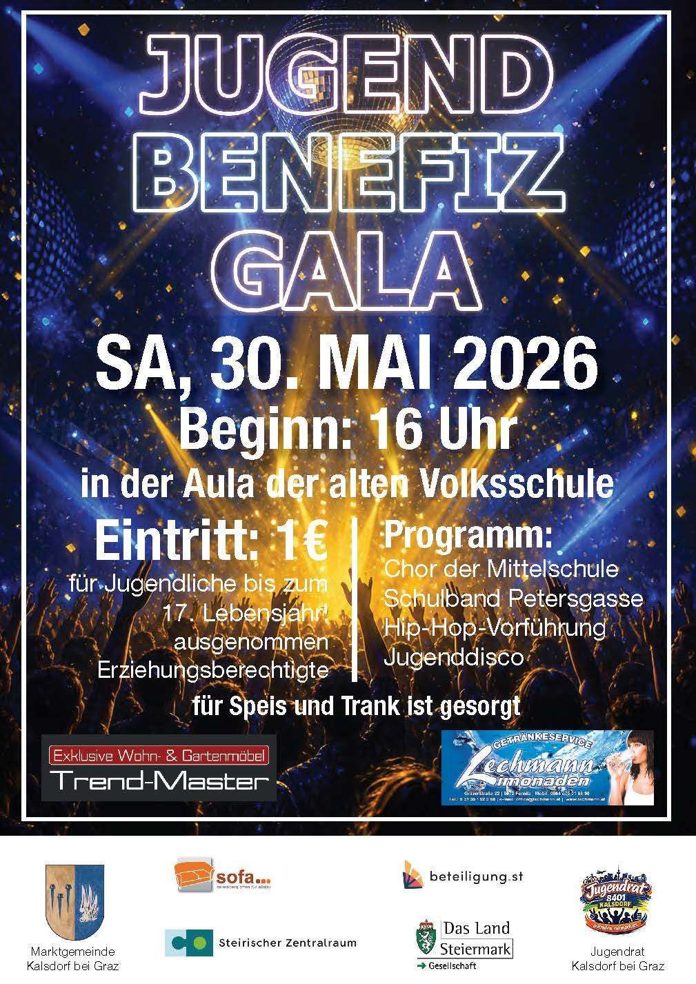 Benefiz Gala event on May 30, 2026, starting at 4 PM. Location: Old School's Auditorium. Admission: 1€. For youth up to 17 years. Features middle school choir, Schulband, hip-hop, and youth disco. Food and drinks provided.