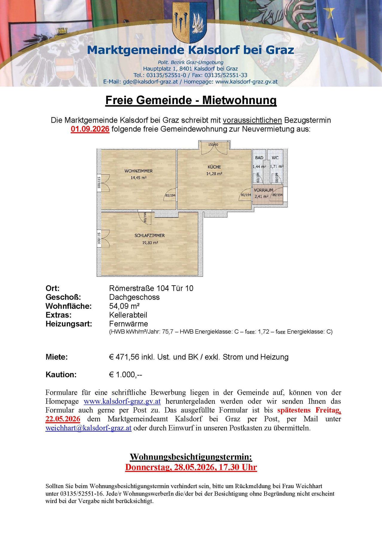 Municipality Kalsdorf bei Graz announces a free community apartment for rent from 01.09.2026. Located at Römerstraße 104, it has a living area of 54.09 m², with a cellar and attic. Heating is via Fernwärme (75.7 - HWB, Energy Class C). Rent is €471.56 plus utilities and BK, excluding electricity and heating. Application forms can be sent or mailed by 22.05.2026.
