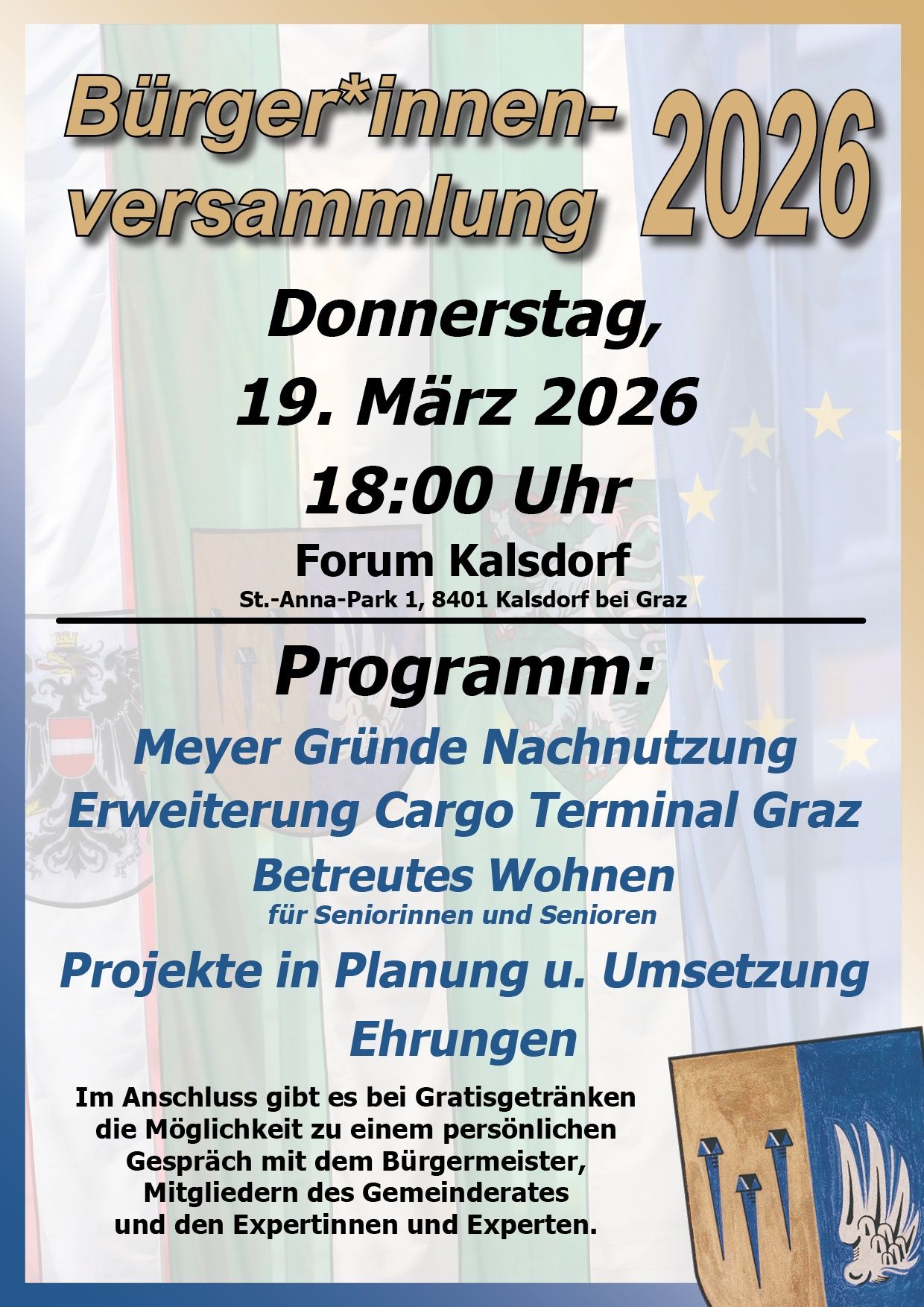 Plakat für eine Versammlung am Donnerstag, 19. März 2026 um 18:00 im Forum Kalsdorf. Themen sind Meyers Nachtnutzung, Erweiterung des Cargo Terminals und Seniorenwohnprojekte.