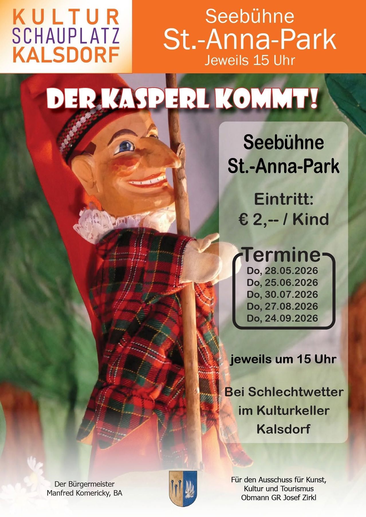 Plakat für eine Puppenshow mit Kasperl, einer traditionellen deutschen Figur, mit Terminen und Zeiten für die Aufführung im St. Anna Park.