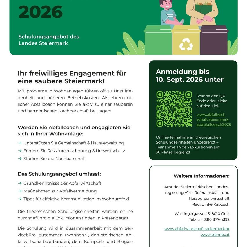 Plakat für Abfallcoach-Schulung in der Steiermark, Österreich. Es zeigt die Vorteile des Abfallcoachs, einschließlich Unterstützung bei der Abfallentsorgung, Umweltschutz und Stärkung der Gemeinschaft. Das Plakat enthält einen QR-Code für die Anmeldung und erwähnt eine Anmeldefrist bis zum 10. September 2026.