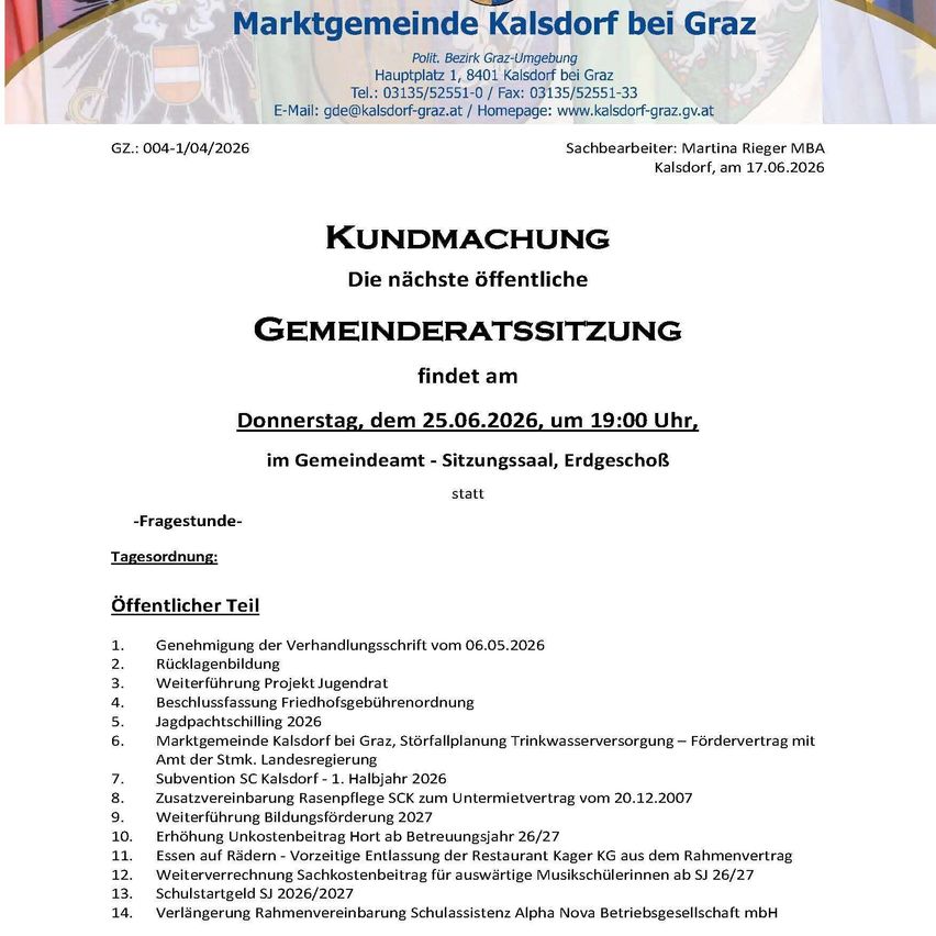 Amtliche Bekanntmachung einer Gemeinderatssitzung in Kalsdorf bei Graz, Österreich. Datum: 25.06.2026. Themen umfassen Haushaltsgenehmigung, Projektgenehmigungen und Anlagenvereinbarungen. Öffentliche Sitzung beginnt um 19:00 Uhr im Rathaus.