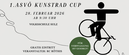 Poster for the Kunstrad Cup event on February 28, 2026, starting at 9:30 AM at Volksschule Sulz. Free admission. Hosted by RC Rothis.