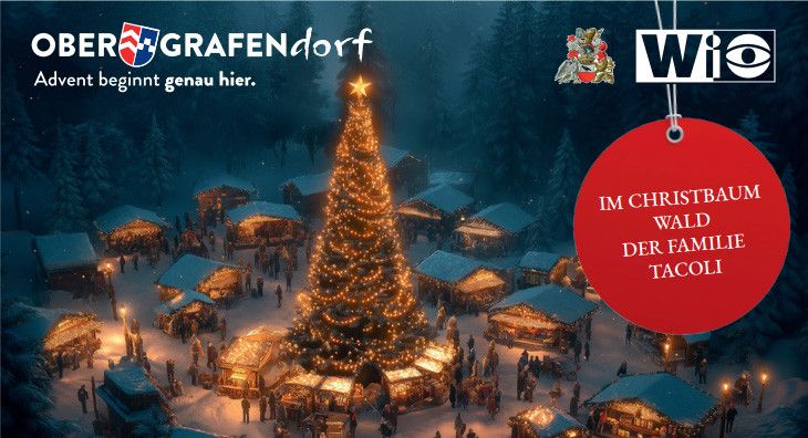 Ein Bild einer Winterszene mit einem großen Weihnachtsbaum in der Mitte, umgeben von kleinen Hütten. Das Gebiet ist mit Lichtern dekoriert und es gehen Menschen umher. Der Text 'IM CHRISTBAUM WALD DER FAMILIE TACOLI' ist auf einem roten Kreis zu sehen.