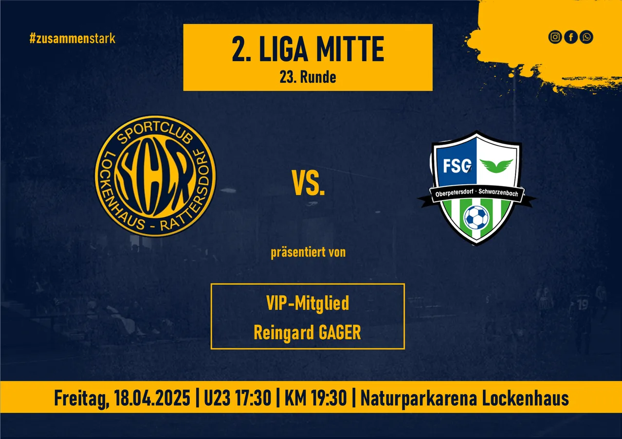 Fußballspiel-Poster für 2. Liga Mitte, 23. Runde. Teams: SC Horkenstein-Rattersdof und FSG Oberpetersdorf-Schwarzenb. Datum: 18. April 2025. Zeit: U23 17:30, KM 19:30. Ort: Naturparkarena Locken.