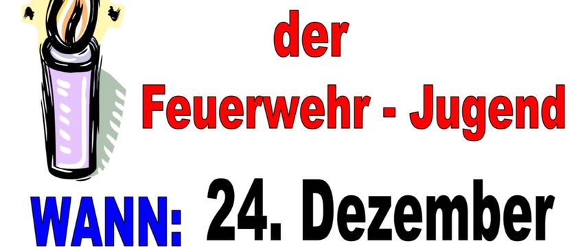 Plakat für Friedenslicht Aktion der Jugendfeuerwehr, geplant für den 24. Dezember von 8:00 bis 12:00 Uhr im Feuerwehrhaus Wagnitz. Mit Kerze und festlichen Illustrationen.