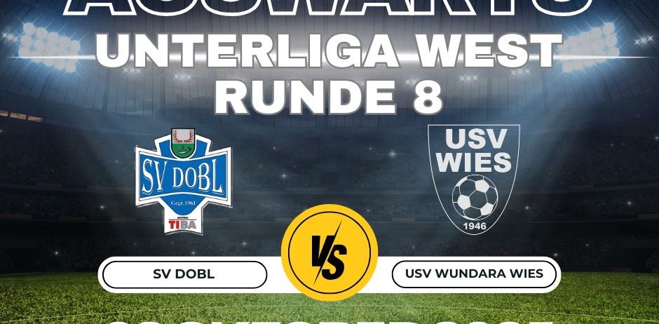 Plakat für das Fußballspiel zwischen SV Dobl und USV Wundara Wies. Das Spiel findet am 3. Oktober 2025 statt. Das Feld hat ein gelbes VS-Logo.