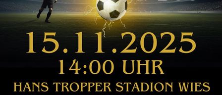 Werbeposter für ein Fußballspiel des Steirer Cups mit den Teams USV Wies und DSC Sport Club. Datum ist 15.11.2025 um 14:00. Veranstaltungsort ist das Hans Tropper Stadion.