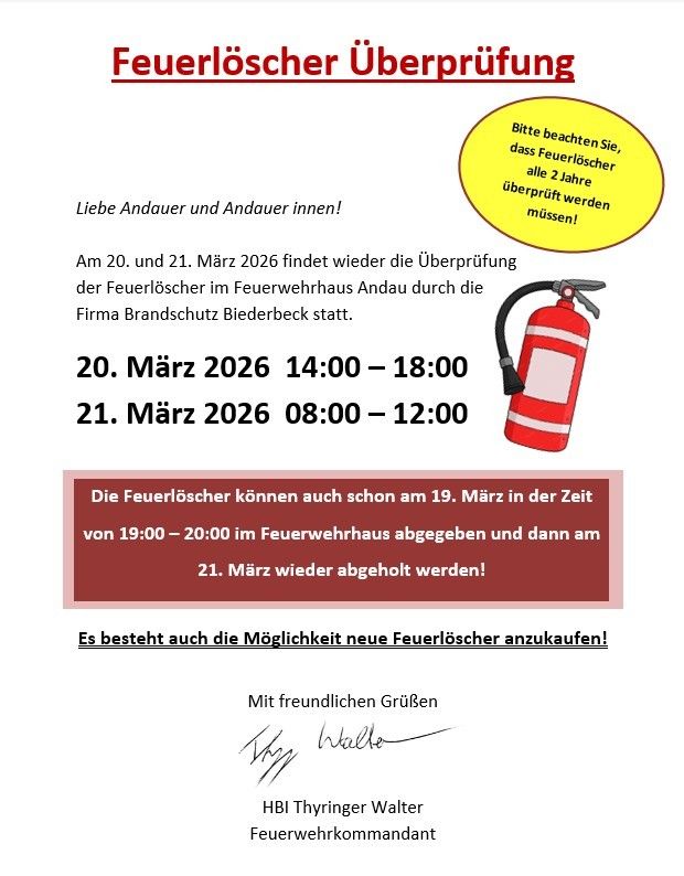 Plakat für die Überprüfung der Feuerlöscher in Andau am 20. und 21. März 2026. Zeiten sind 14:00-18:00 und 08:00-12:00. Es besteht die Möglichkeit, neue Feuerlöscher zu kaufen. Unterzeichnet von Walter.