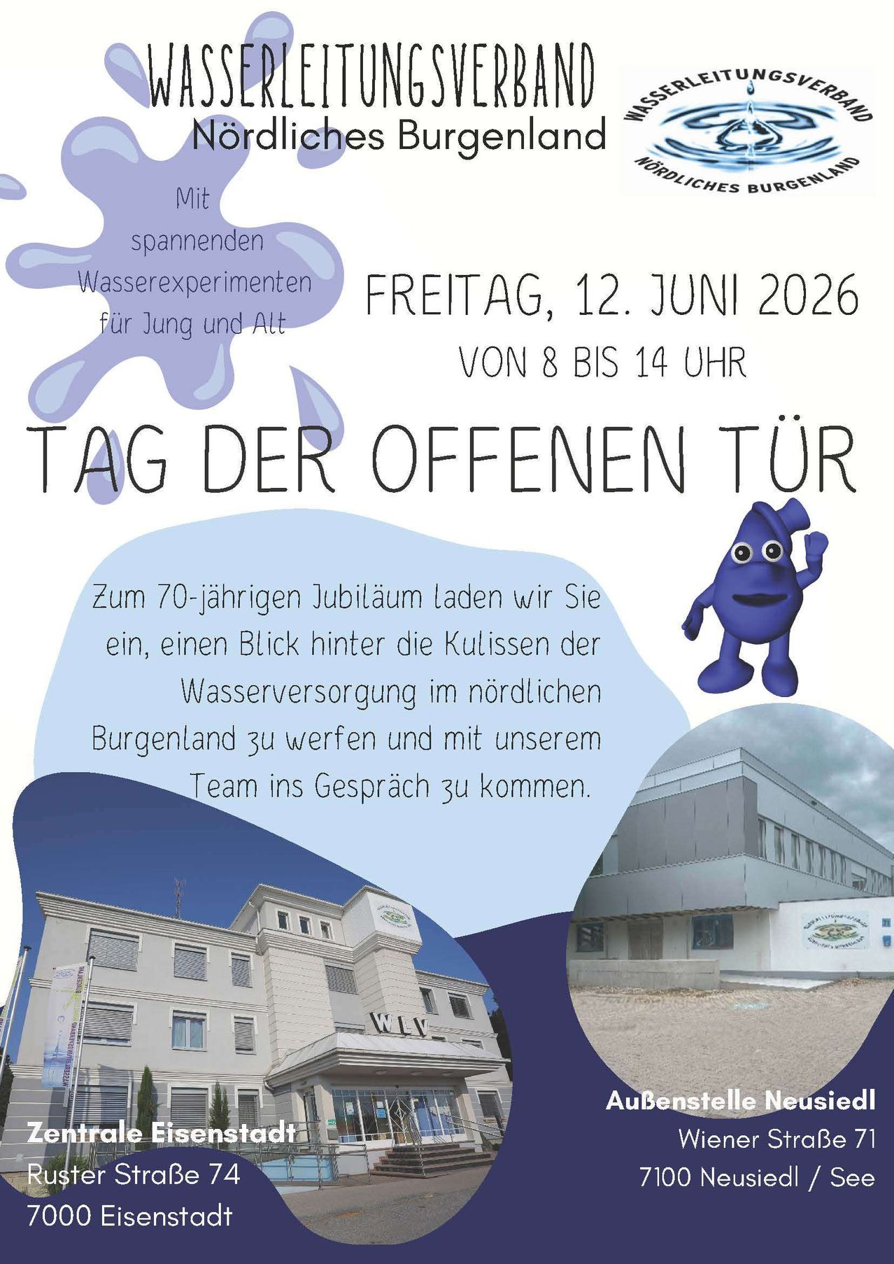 Einladung zum 70-jährigen Jubiläum der Wasserversorgung im nördlichen Burgenland. Es findet am 12. Juni 2026 von 8 bis 14 Uhr statt. Hinter den Kulissen der Wasserversorgung finden Gespräche mit dem Team statt.