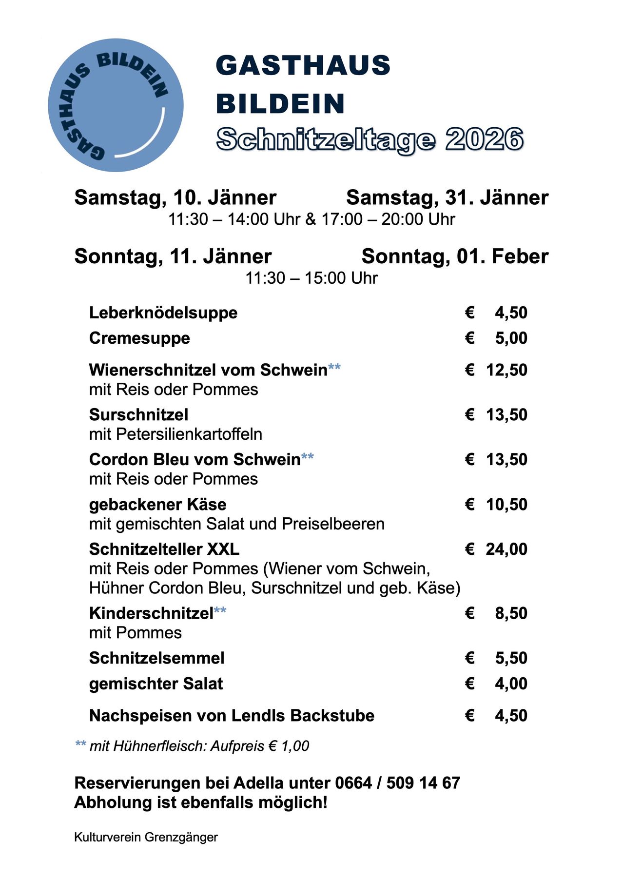 Der Zeitplan für die Schnitzeltage 2026 umfasst mehrere Termine an Samstagen und Sonntagen im Januar und Februar. Verschiedene Schnitzelsorten und Beilagen werden zu unterschiedlichen Preisen angeboten. Highlights sind Wiener Schnitzel und Cordon Bleu.