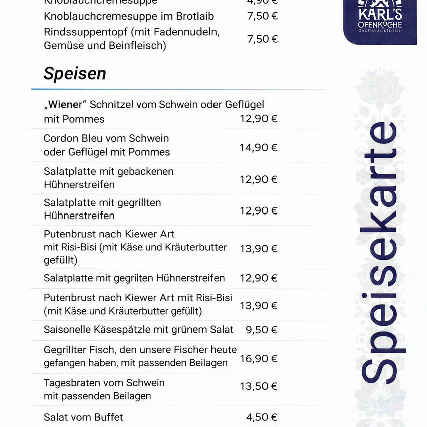 Ein Menü bietet verschiedene Gerichte mit Preisen an. Vorspeisen umfassen eine Knoblauchcremesuppe und eine Rindersuppentopf mit Fadennudeln, Gemüse und Rinderjerky. Hauptgerichte beinhalten verschiedene Salate und Fleischgerichte, einschließlich gegrillter Fisch und Schweinekoteletts. Desserts sind ebenfalls aufgeführt.