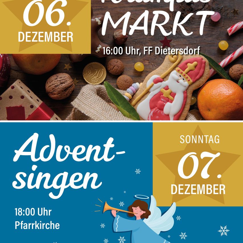 Ein Bild, das für einen festlichen Markt und Adventsingen wirbt. Der Markt ist am 6. Dezember um 16:00 Uhr in FF Dietersdorf. Das Adventsingen findet am 7. Dezember um 18:00 Uhr in der Pfarrkirche statt.