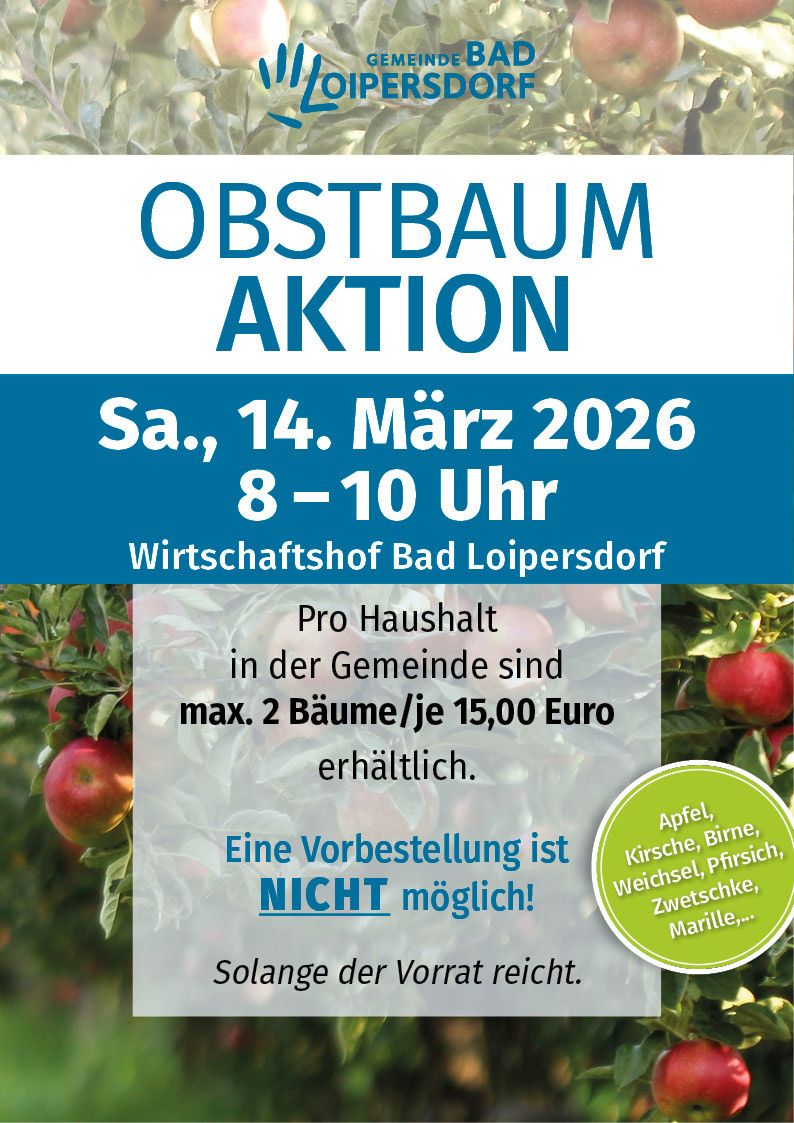 Plakat für die Obstbaum Aktion Veranstaltung am 14. März 2026, von 8-10 Uhr in Wirtschaftshof Bad Loipersdorf. Max. 2 Bäume pro Haushalt für 15 Euro. Keine Voranmeldung möglich.