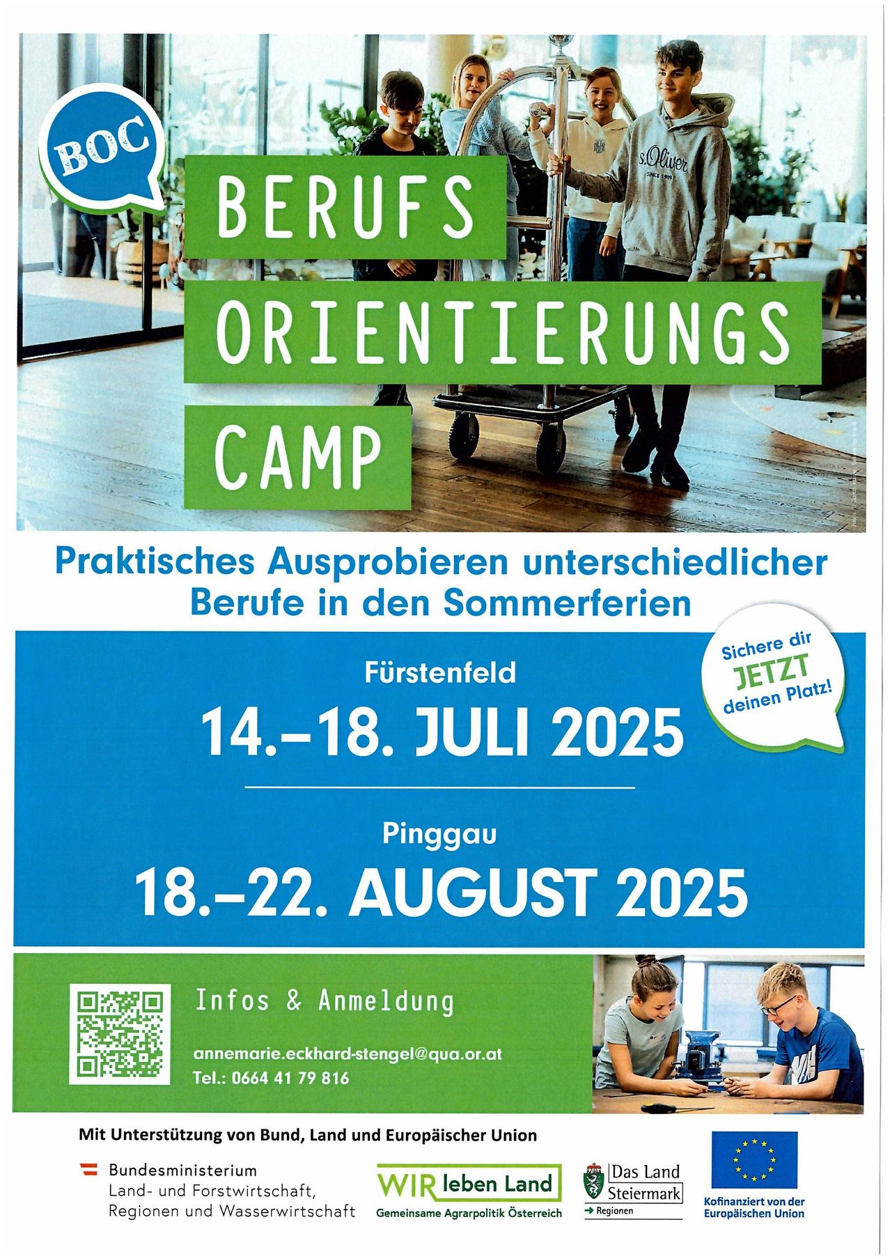Plakat für ein Berufsorientierungscamp in Fürstenfeld vom 14. bis 18. Juli 2025 und in Pinggau vom 18. bis 22. August 2025. Es beinhaltet praktische Erkundung verschiedener Berufe in den Sommerferien.