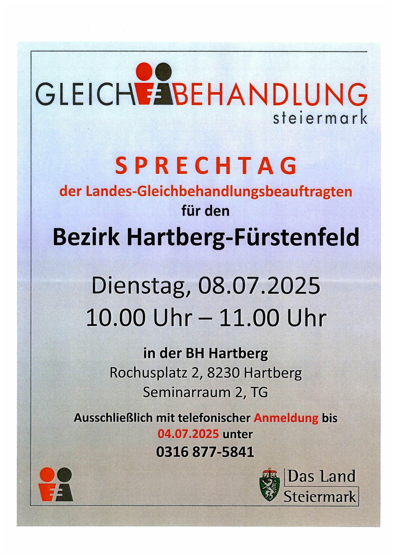 Plakat für eine Sprechtag-Veranstaltung, organisiert von Gleichbehandlung Steiermark. Der Termin ist für den 08.07.2025 von 10:00 Uhr bis 11:00 Uhr in Rochusplatz 2, 8230 Hartberg. Die telefonische Anmeldung ist bis zum 04.07.2025 möglich.