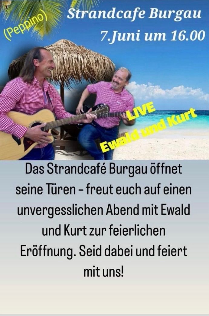 Zwei Männer spielen Gitarren am Strand unter einem Strohhut. Oben stehen die Worte 'LIVE Ewald und Kurt'. Der Text unten lädt alle zum Feiern ein.