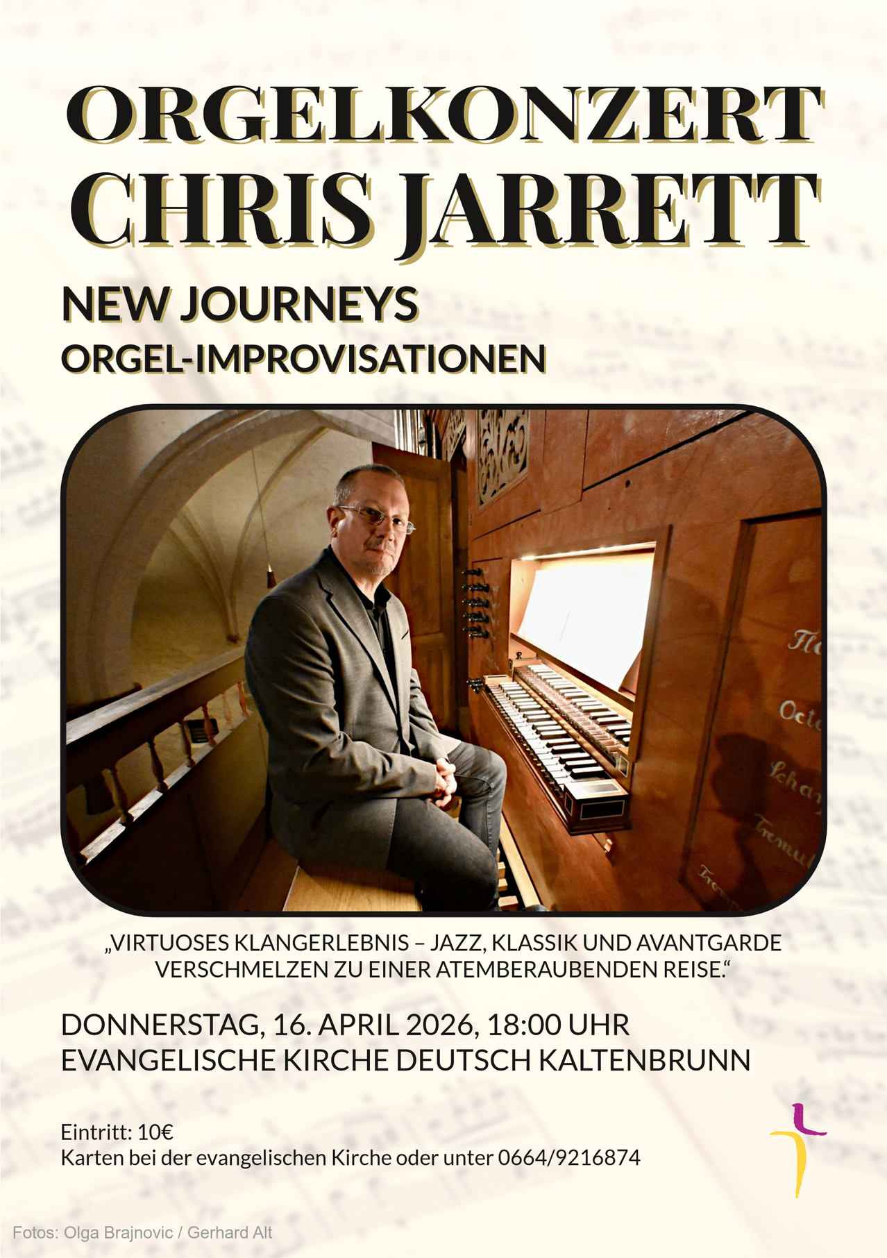 Chris Jarrett's New Journeys Orgel-Improvisationen. Ein Mann sitzt neben einer Orgel. Datum und Uhrzeit auf dem Plakat.