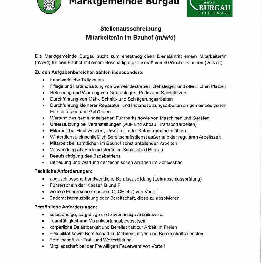Eine Stellenausschreibung für einen Teilzeitmitarbeiter bei der Burgauer Marktgemeinde, die sich auf Aufgaben wie Instandhaltung, Pflege und Überwachung öffentlicher Räume und Geräte konzentriert. Anforderungen umfassen verschiedene Zertifizierungen und Fähigkeiten.