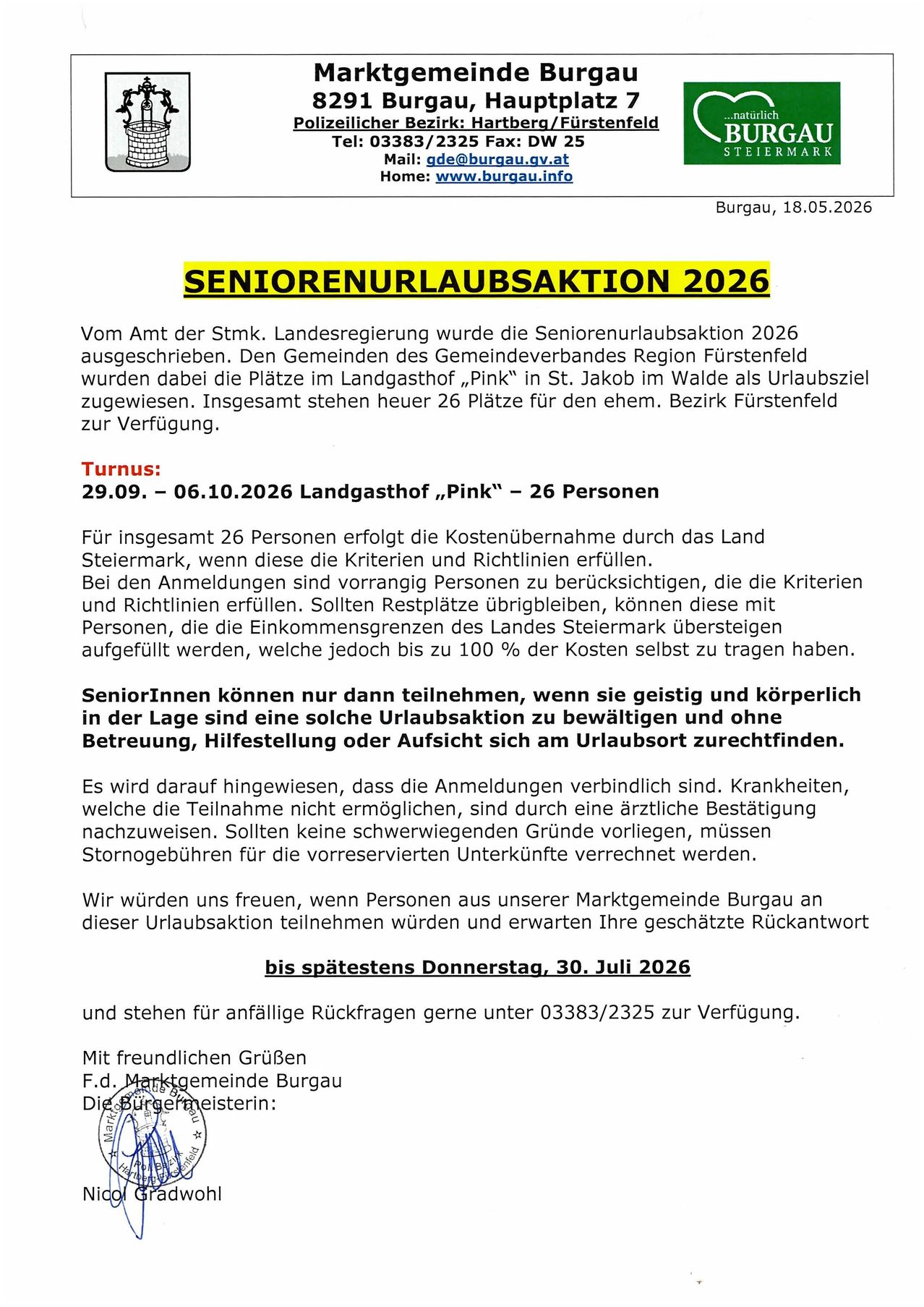 Burgau, 18.05.2026, Die Seniorenurlaubsaktion 2026 wurde vom Amt der Stmk. Landesregierung ausgeschrieben. Den Gemeinden des Gemeindeverbandes Region Furstenfeld wurden dabei die Platze im Landgasthof „Pink“ in St. Jakob im Walde als Urlaubsziel zugewiesen. Insgesamt stehen heute 26 Platze fur den ihnen. Bezirk Furstenfeld zur Verfugung.