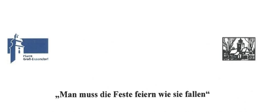 Das Bild zeigt eine Einladung zum Erntedankfest, veranstaltet von der Pfarre Groß-Enzersdorf. Das Fest findet am Sonntag, 21. September 2025, um 10 Uhr in der Stadtpfarrkirche statt. Es dankt der Gemeinschaft für ihre Unterstützung über die Jahre, insbesondere für die Zusammenarbeit innerhalb des Pfarrverbandes und die vielen Begegnungen.
