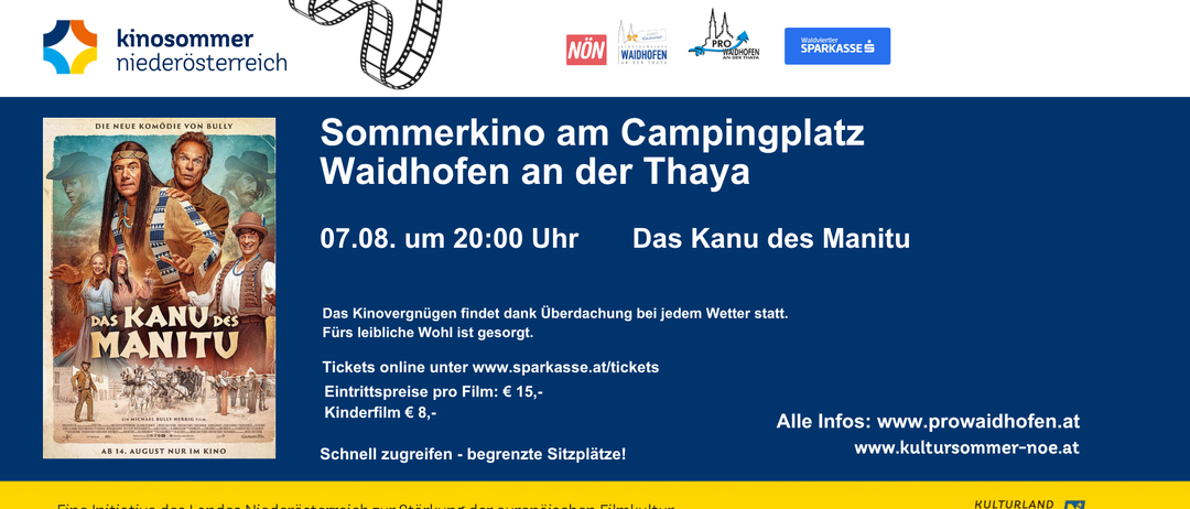Kinoerlebnis unter einem Vordach auf dem Campingplatz Waidhofen an der Thaya. Filmstart um 20:00 Uhr. Tickets unter www.sparkasse.at/tickets. Eintrittspreis pro Film: 15€, Kinder bis 8 Jahre: 8€.