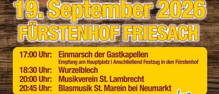 Plakat für das Oktoberfest-Event am 19. September 2026 im Furstenhof Friesach. Es zeigt ein Bierglas, Brezeln und eine Band. Zeitplan beinhaltet Parade um 17:00, Wurzelblech um 18:30, Musik von St. Lambrecht um 20:00 und Blasmusik um 20:45.