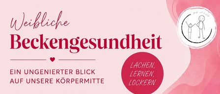Plakat für einen Vortrag von Mag. Katharina Zehner, BSc. zum Beckenboden. Die Veranstaltung findet am 1. Oktober 2026 um 19 Uhr im Seminarzentrum Brandtner statt.