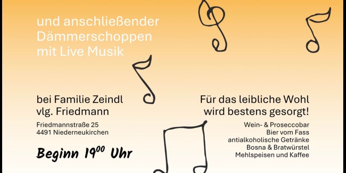 Plakat für ein Sommerkonzert mit Live-Musik, bei einem familienfreundlichen Event bei Familie Zeindl, einschließlich Wein, Prosecco, Bier, alkoholfreie Getränke, Essen und Kaffee. Beginn um 19 Uhr.