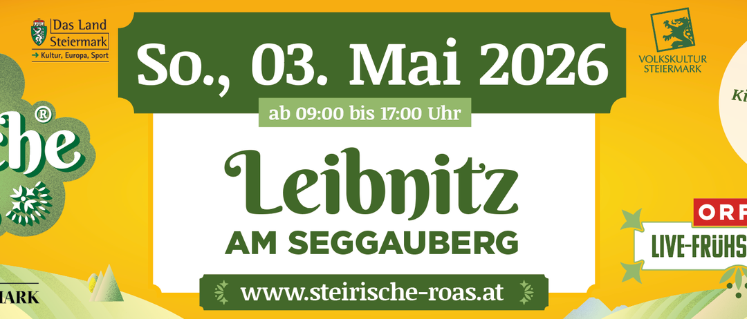 Veranstaltung in Leibnitz am Seggauberg, 3. Mai 2020, von 09:00 bis 17:00 Uhr, besuchen Sie die Website www.steirische-roas.at für weitere Informationen.