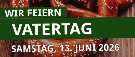 Eine Anzeige für Vatertag mit Brezen und Bier, geplant für Samstag, 13. Juni 2026, mit Musik von Gernot Fraiss.
